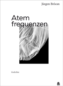 Jürgen Brôcan: Atemfrequenzen